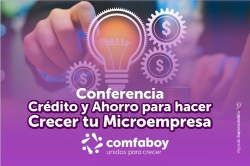 Comfaboy impulsa el crecimiento empresarial con ciclo de conferencias financieras en Boyacá