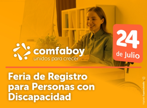 Comfaboy realizará la Feria de Registro para Personas con Discapacidad en Tunja