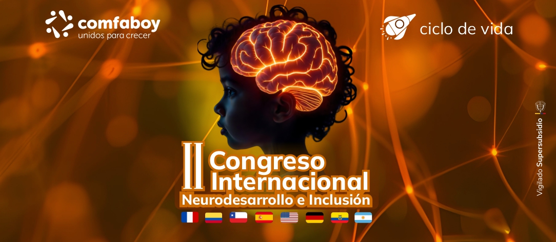II Congreso Internacional de Neurodesarrollo e Inclusión